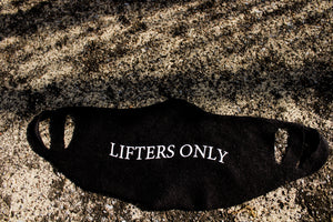 Lifters Only Black Face Mask